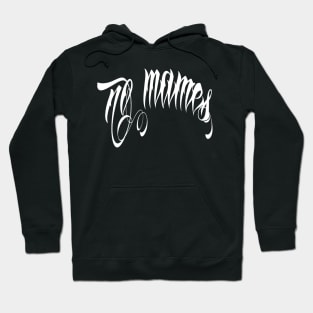 no mames (blanco) Hoodie